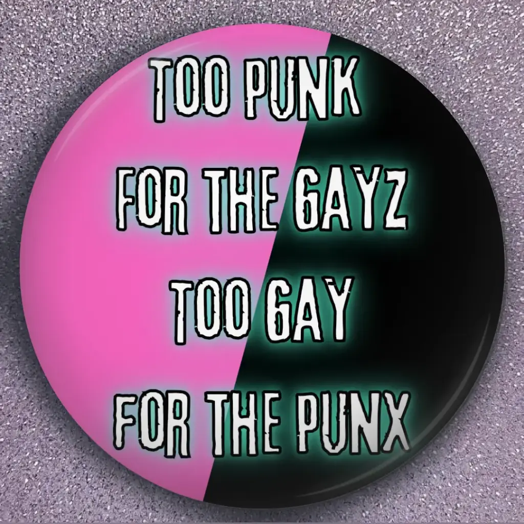 Pins 2 Gay 4 ze punx